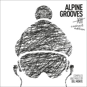 Alpine Grooves  13 coolnest Edition
